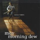 Mick O’Brien: May Morning Dew